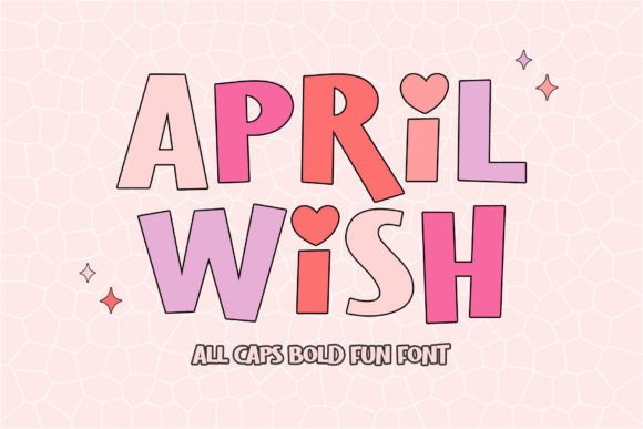 April Wish: A Charming Display Font for Web Design Projects