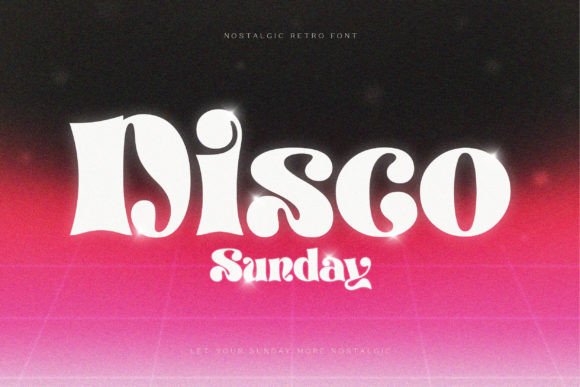 Disco Sunday: A Retro Display Font That Elevates Small Business Branding