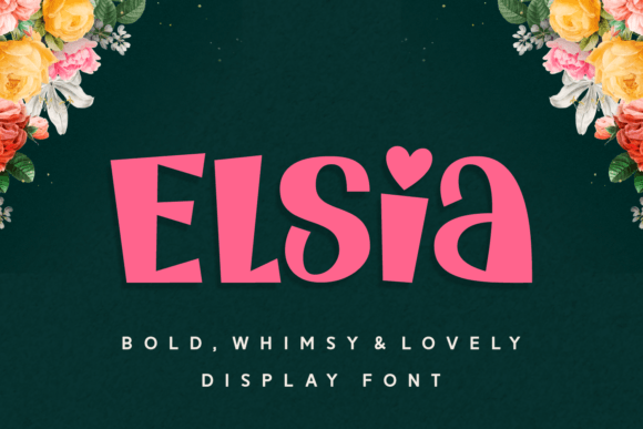 Elsia: A Whimsical Display Font That Elevates Modern Web Design