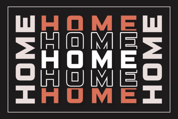 Home Stacked Style: A Display Font That Elevates Digital Branding