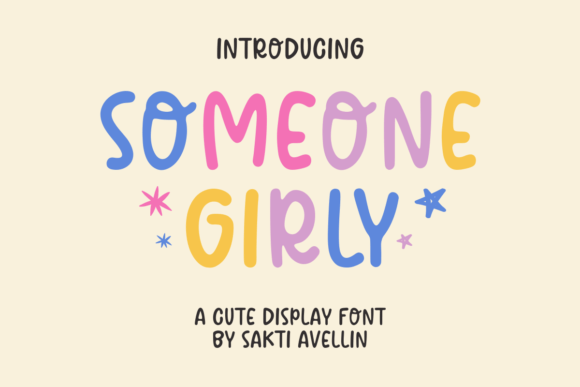 Someone Girly: A Playful Handcrafted Font for Creative Branding Projects