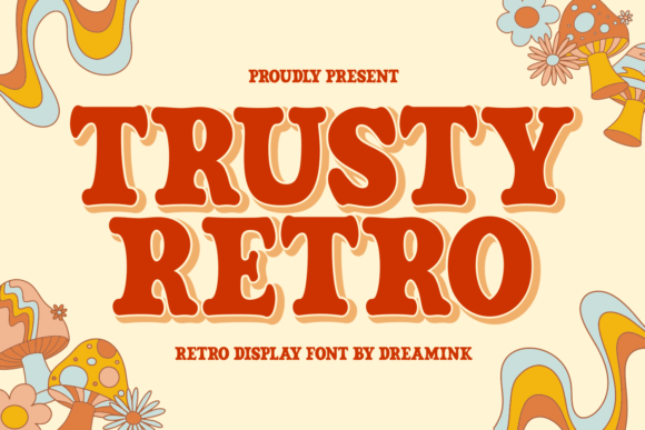 Trusty Retro Font: Bringing Whimsy to Modern Web Design